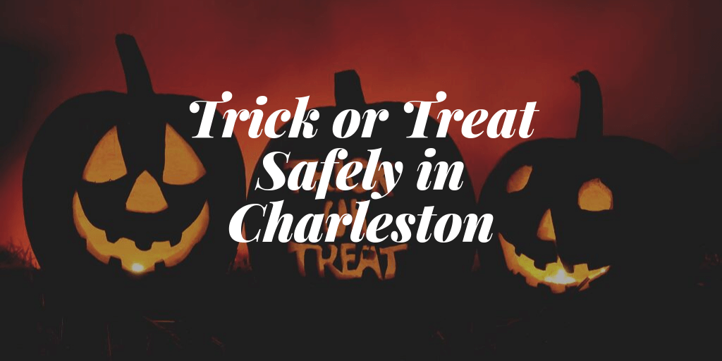 Trick or Treat Safely in Charleston