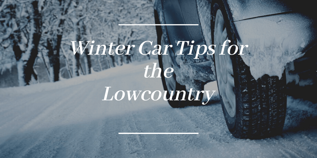 Winter Car Tips for the Lowcountry